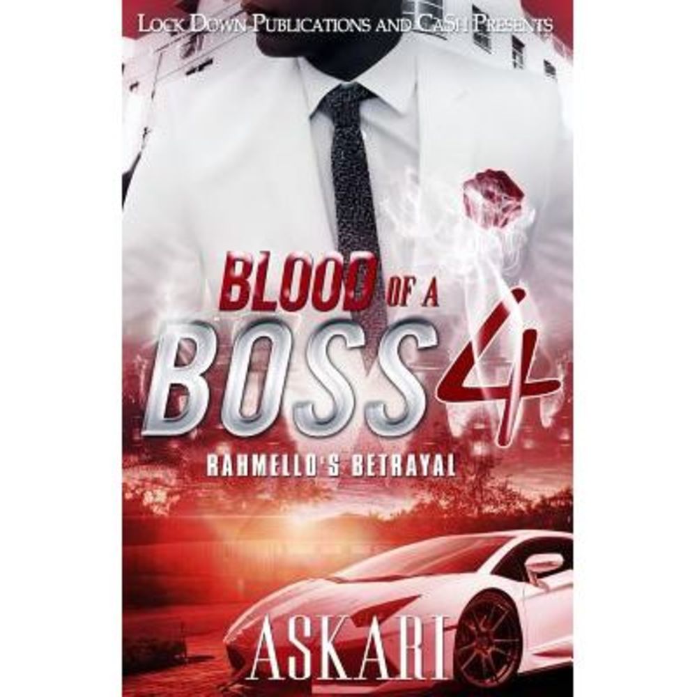 Blood of a Boss IV: Rahmello's Betrayal -- Askari